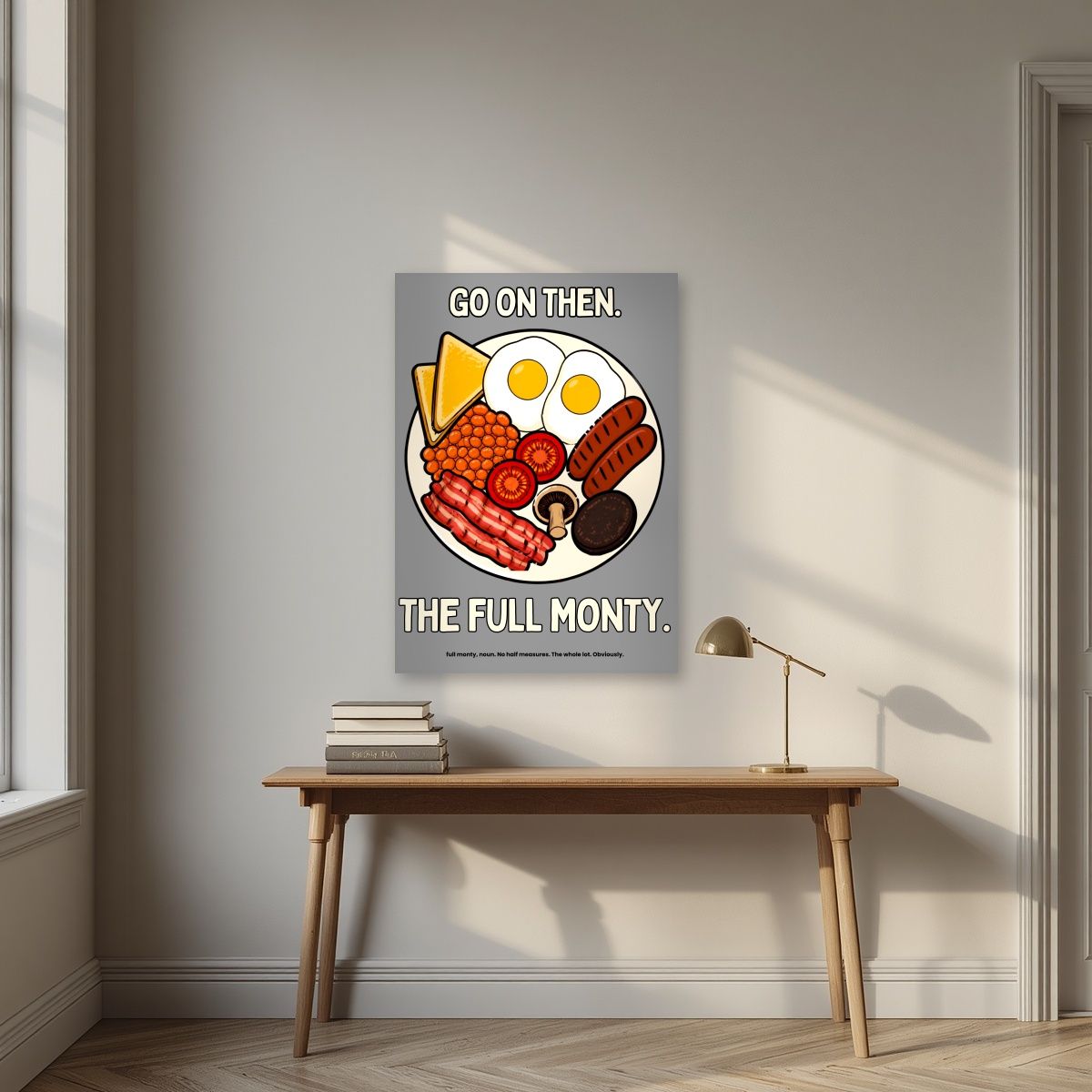 The Full Monty – Drizzle Grey art print, unframed poster, styled in a desk