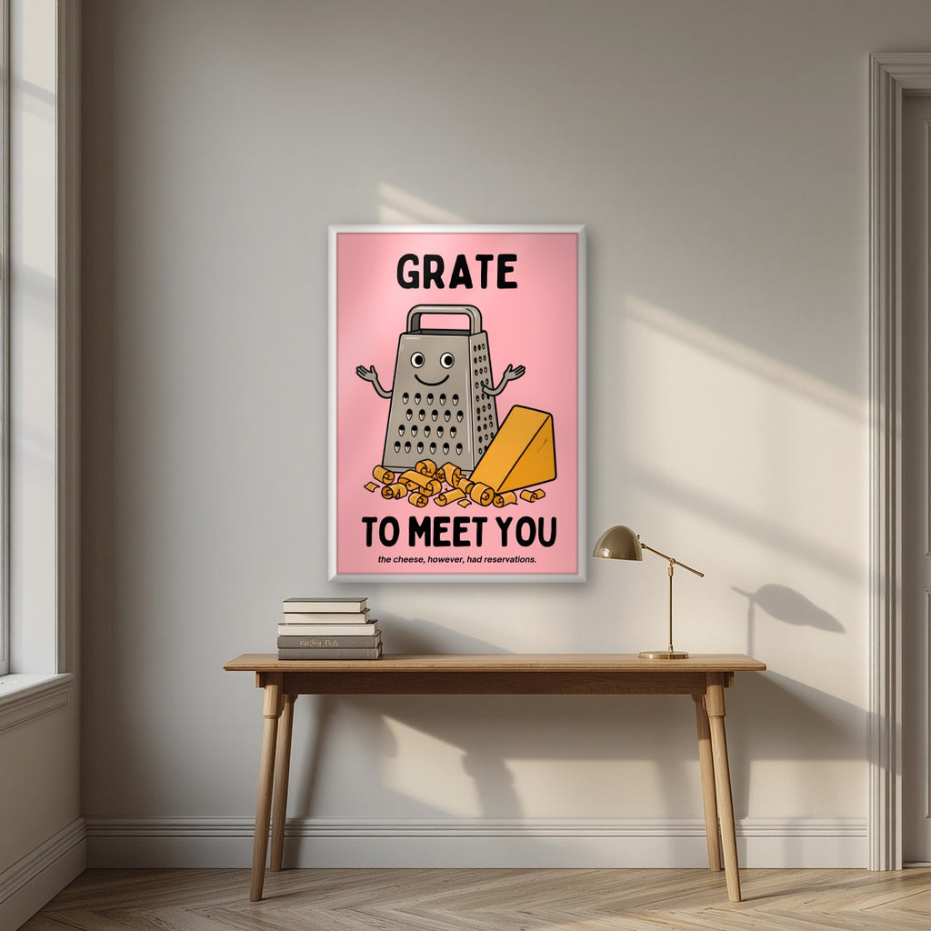 Grate to Meet You – Candyfloss Pink art print, in a white frame, styled in a desk