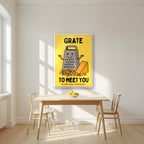Grate to Meet You – Chippy Gold art print, in a white frame, styled in a kitchen