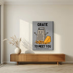Grate to Meet You – Pebble Grey art print, on slim canvas, styled in a living room