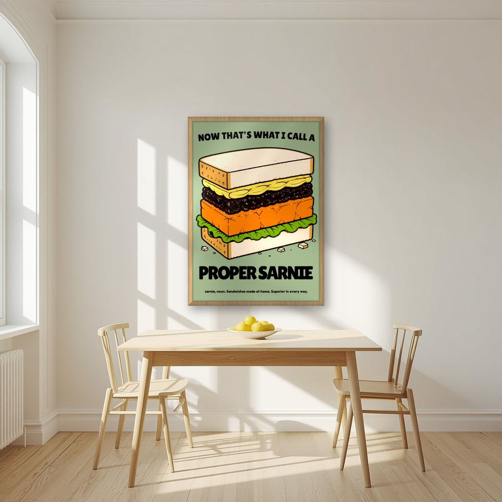 Now That's What I Call a Proper Sarnie – Allotment Sage art print, in an oak frame, styled in a kitchen