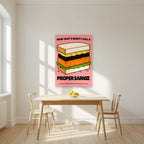 Now That's What I Call a Proper Sarnie – Battenberg Pink art print, unframed poster, styled in a kitchen
