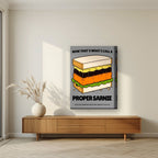 Now That's What I Call a Proper Sarnie – Drizzle Grey art print, on thick canvas, styled in a living room
