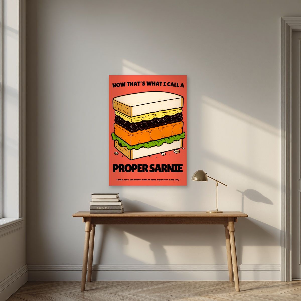Now That's What I Call a Proper Sarnie – Ketchup Coral art print, unframed poster, styled in a desk