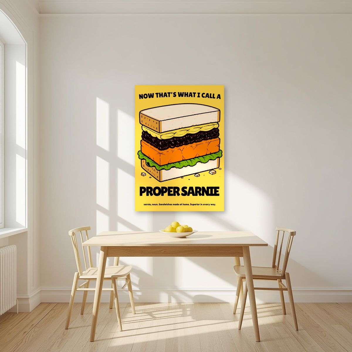 Now That's What I Call a Proper Sarnie – Piccalilli art print, unframed poster, styled in a kitchen