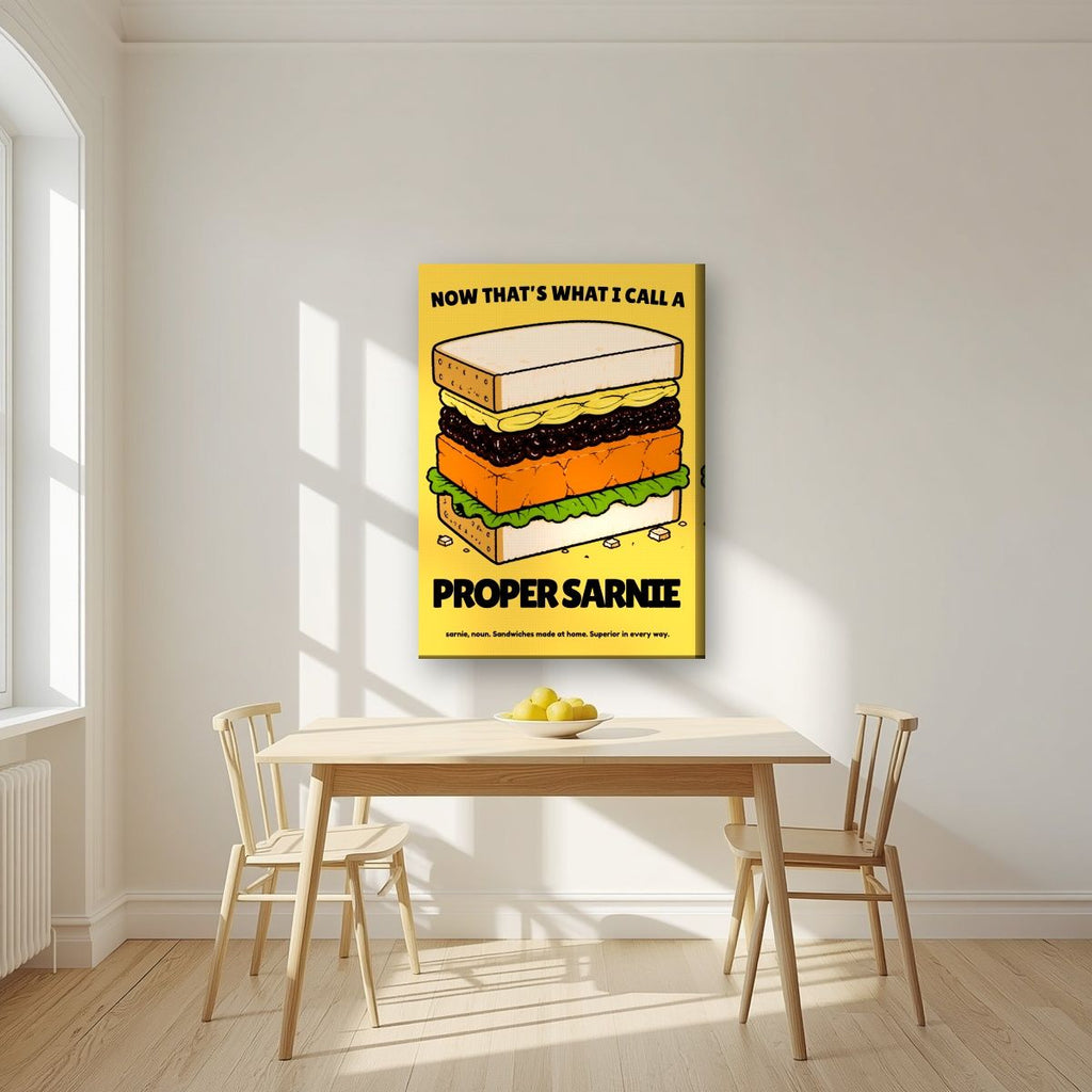 Now That's What I Call a Proper Sarnie – Piccalilli art print, on slim canvas, styled in a kitchen