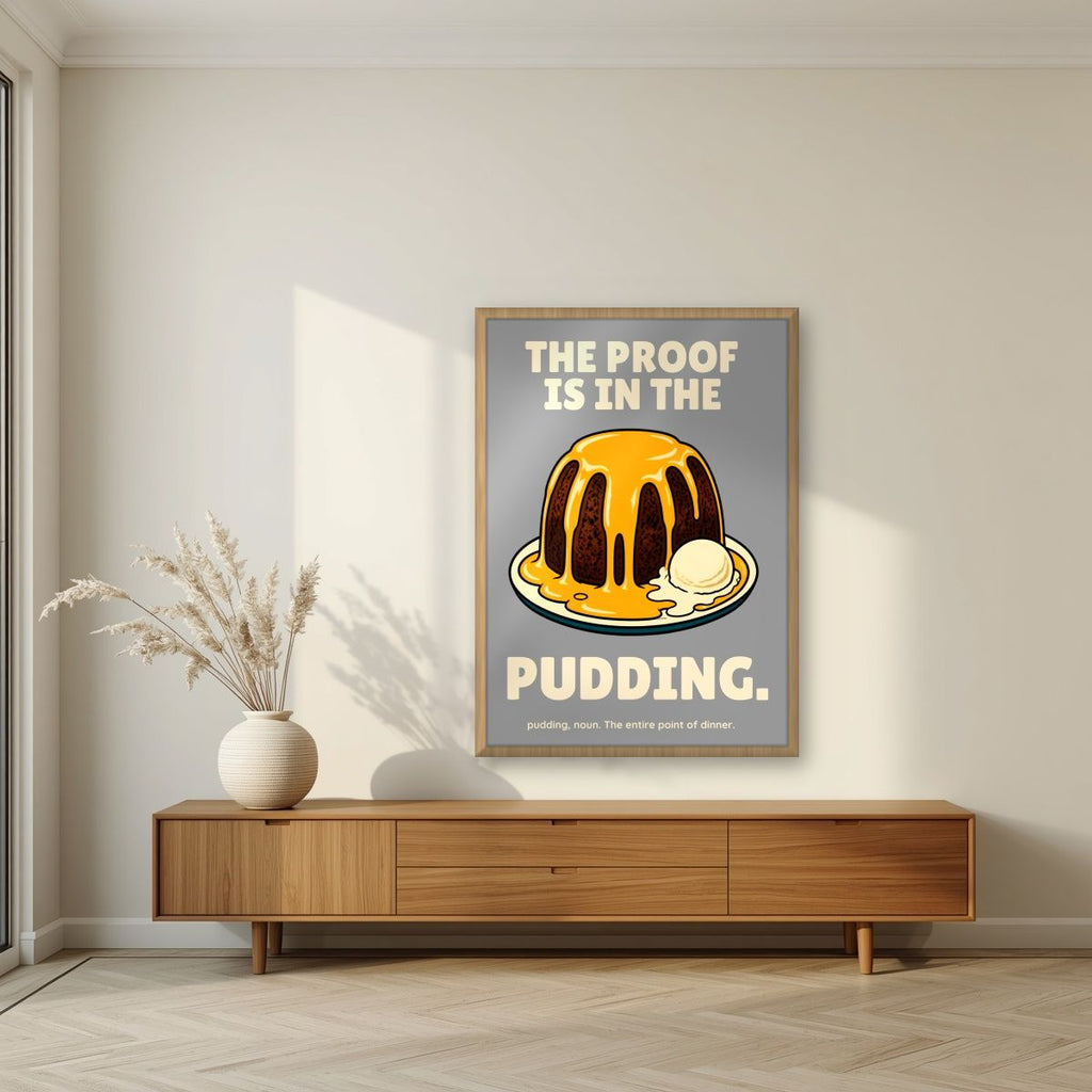 The Proof Is In The Pudding – Cobblestone Grey art print, in an oak frame, styled in a living room