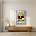 The Proof Is In The Pudding – Cobblestone Grey art print, as an acrylic print, styled in a living room