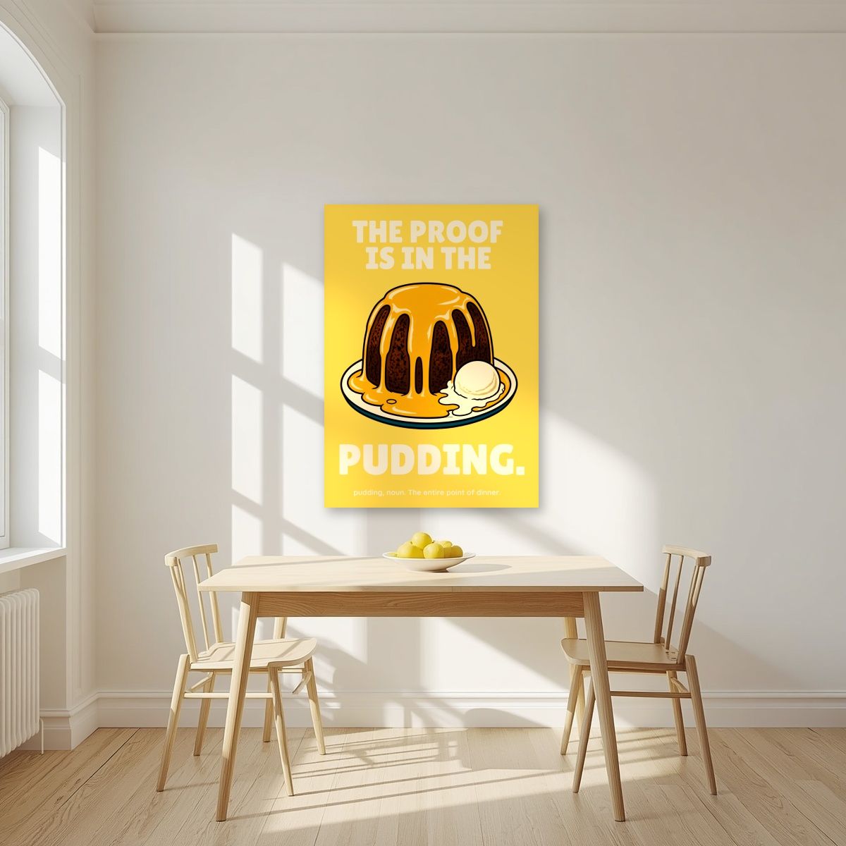 The Proof Is In The Pudding – Custard Gold art print, unframed poster, styled in a kitchen