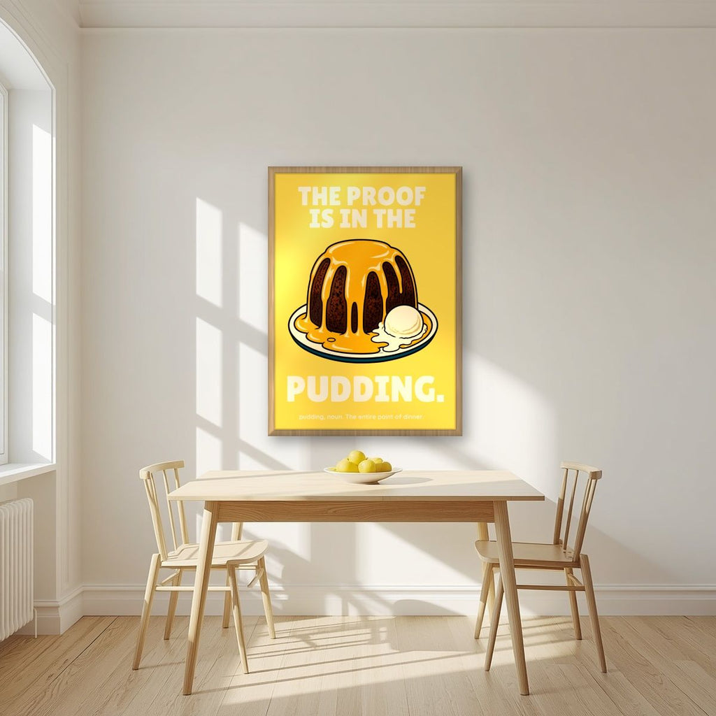 The Proof Is In The Pudding – Custard Gold art print, in an oak frame, styled in a kitchen