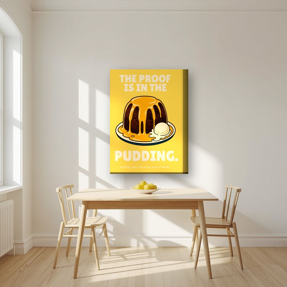 The Proof Is In The Pudding – Custard Gold art print, on thick canvas, styled in a kitchen