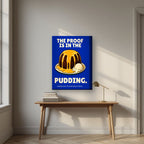 The Proof Is In The Pudding – Inkwell Blue art print, on thick canvas, styled in a desk