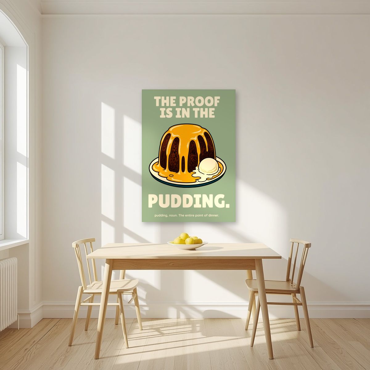 The Proof Is In The Pudding – Orchard Sage art print, unframed poster, styled in a kitchen
