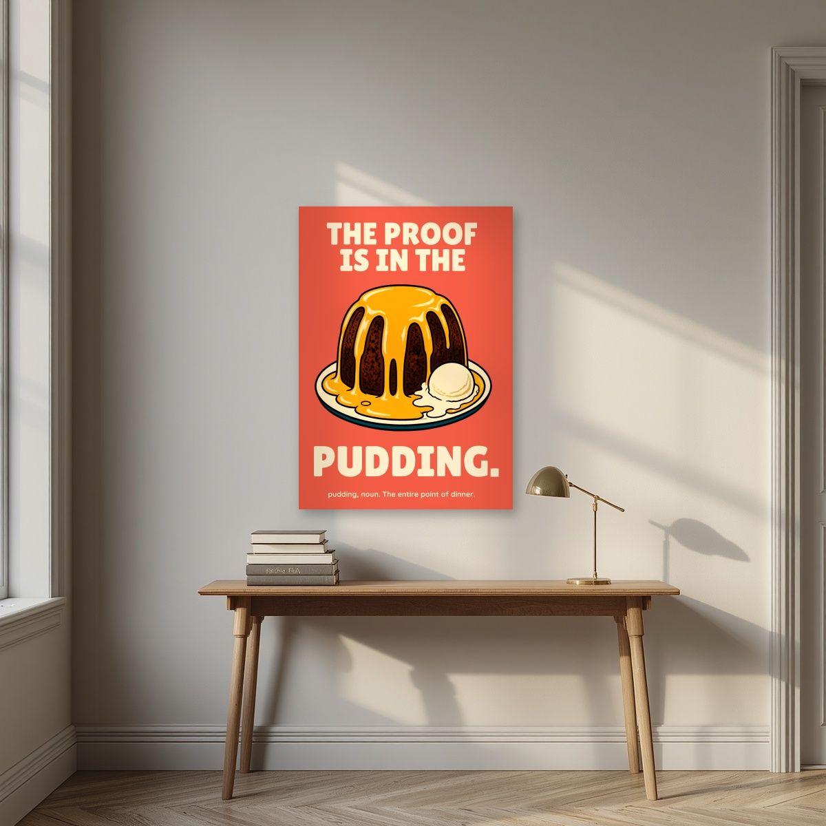 The Proof Is In The Pudding – Sunset Coral art print, unframed poster, styled in a desk