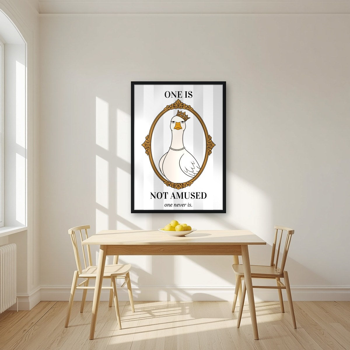 One Is Not Amused – Palace Grey art print, in a black frame, styled in a kitchen