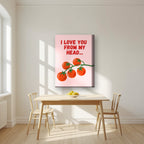 Head To-Matoes – Powder Blush on thick canvas in a kitchen