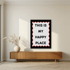 This Is My Happy Place – Midnight art print, in a black frame, styled in a living room