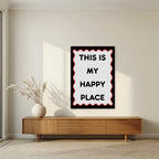 This Is My Happy Place – Midnight art print, unframed poster, styled in a living room