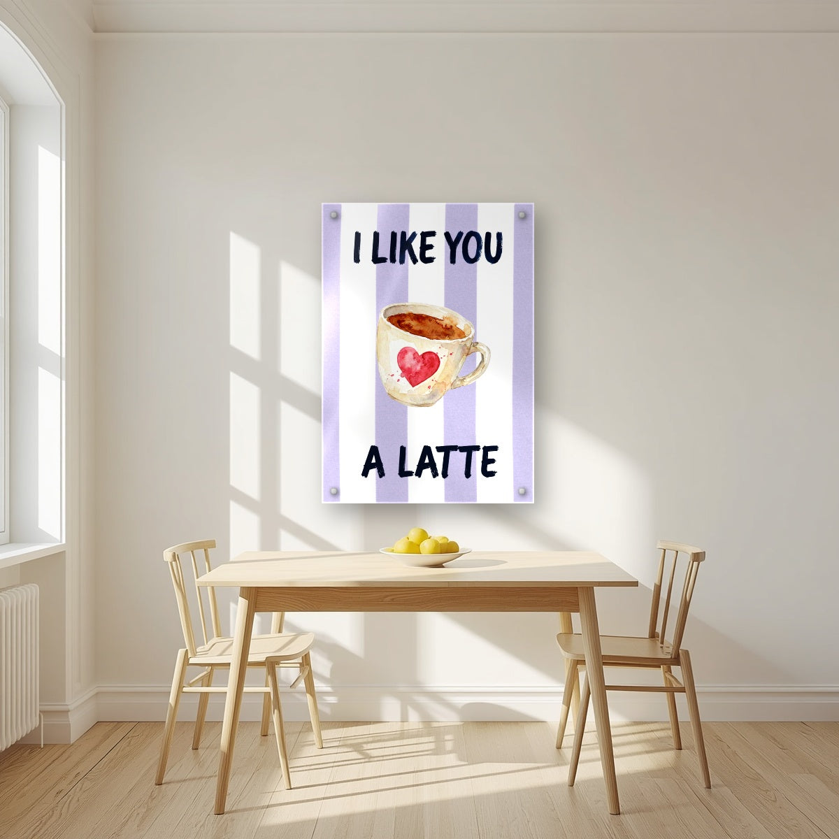 I Like You a Latte – Capri Violet | Art Print — acrylic print, room scene