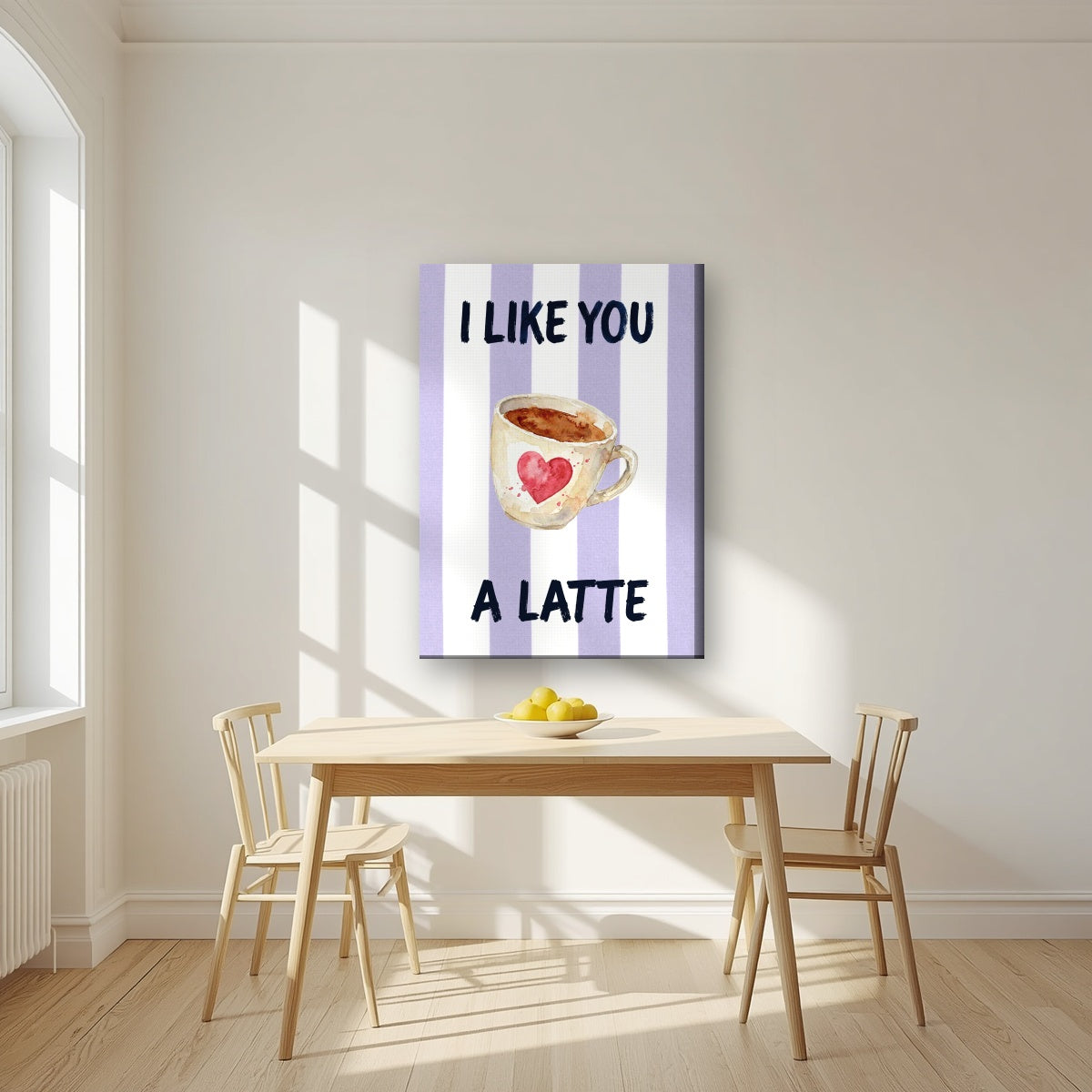 I Like You a Latte – Capri Violet on a slim-edge canvas, above a dining table in a bright kitchen