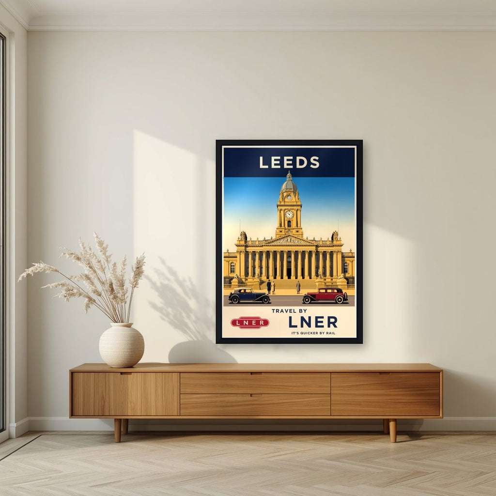 Travel By LNER — Leeds art print, in a black frame, styled in a living room