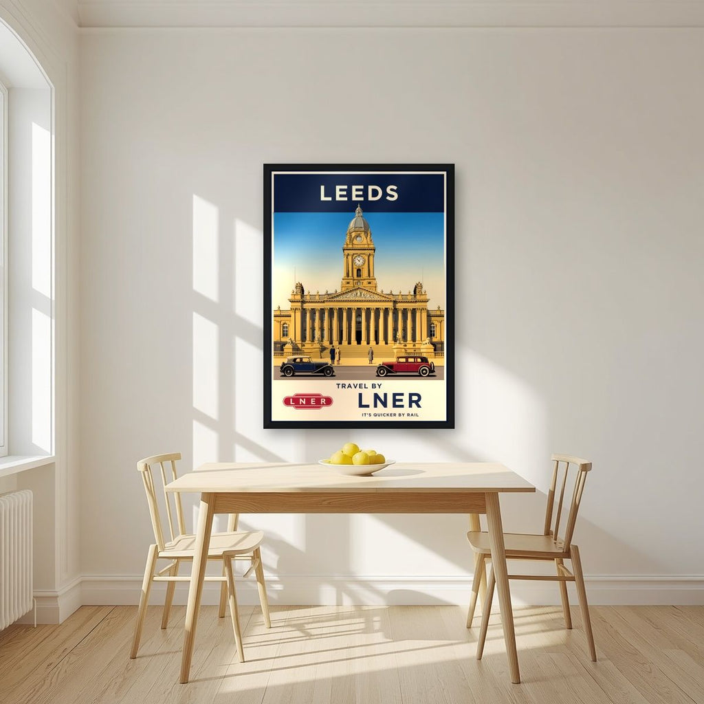 Travel By LNER — Leeds art print, in a black frame, styled in a kitchen