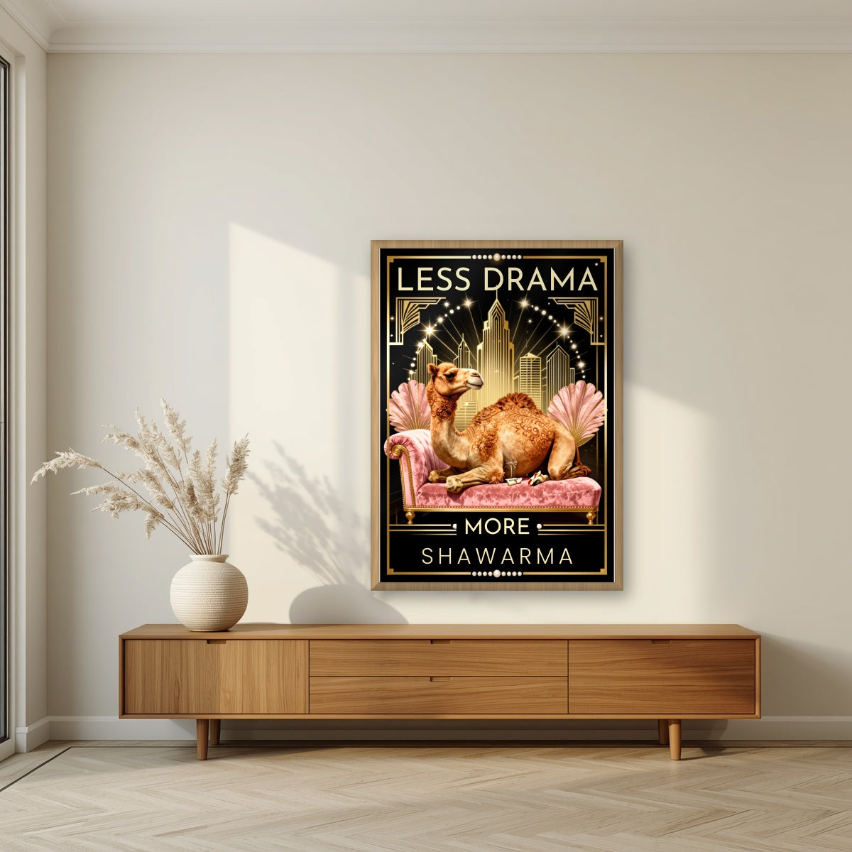 Less Drama, More Shawarma – Uptown Glam in an oak frame, above a walnut sideboard in a living room