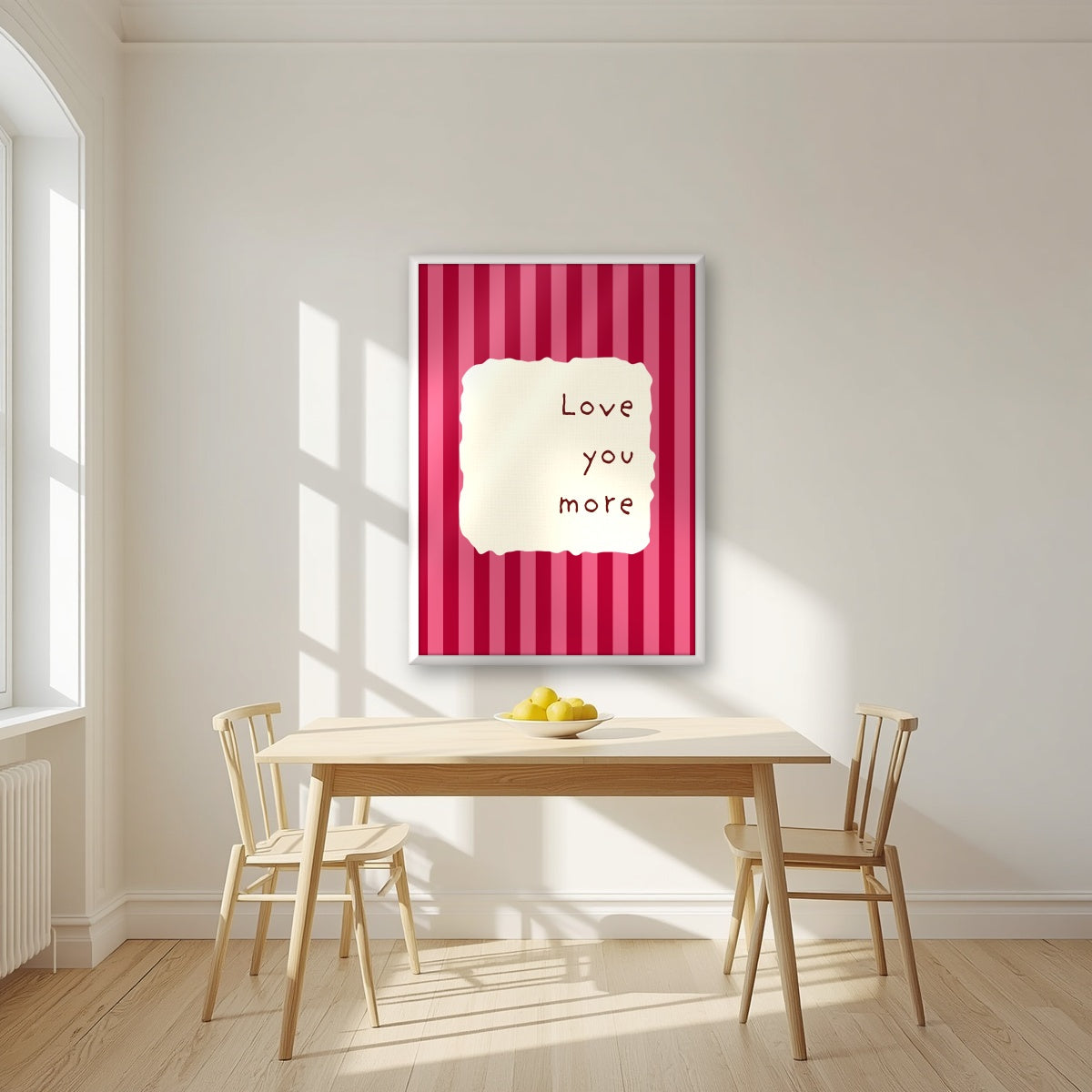 Love You More – Claret Stripe print in a white frame in a kitchen