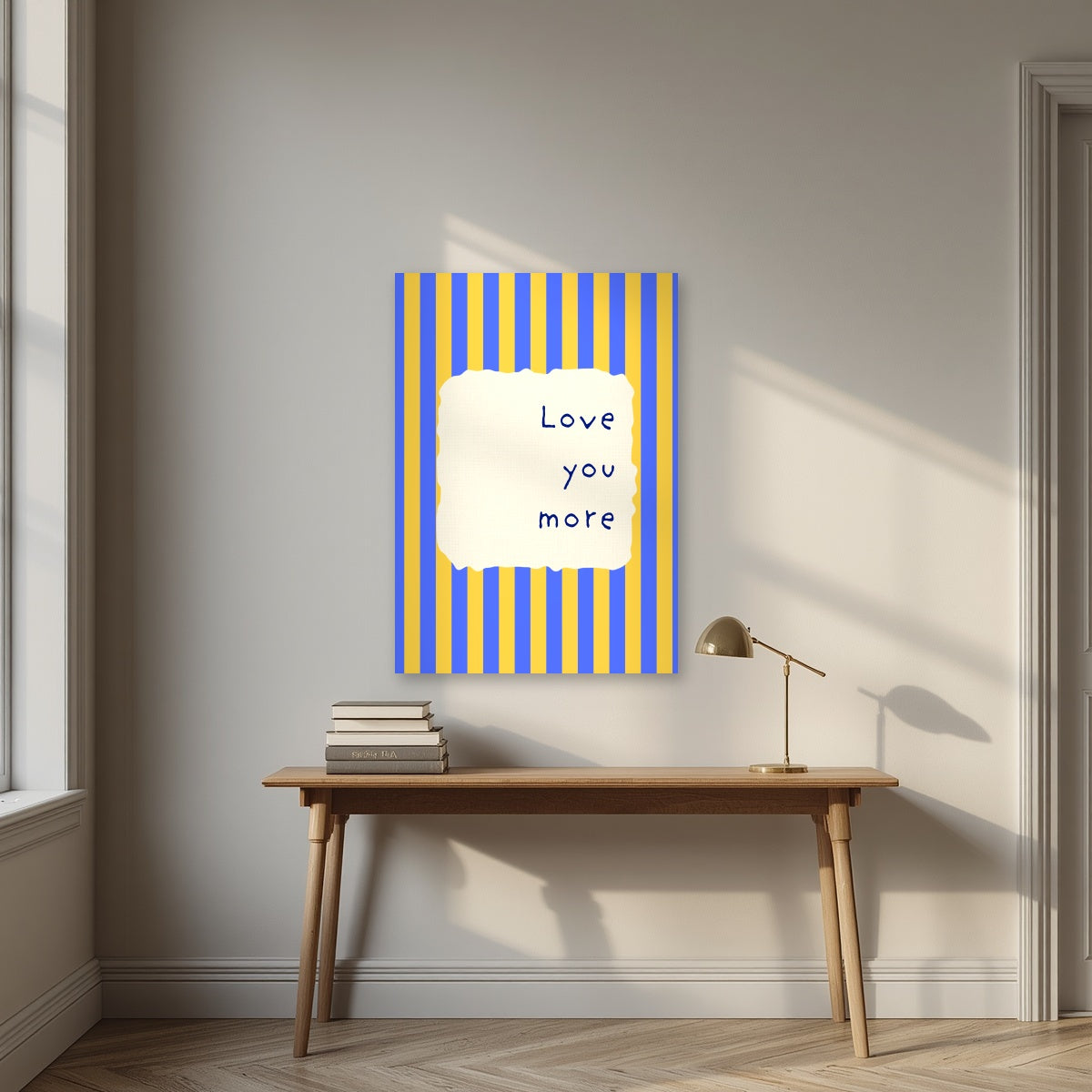 Love You More – Cornflower Stripe unframed poster above a desk