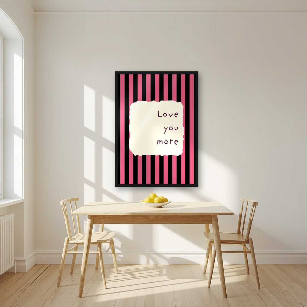 Love You More – Midnight Stripe print in a black frame in a kitchen