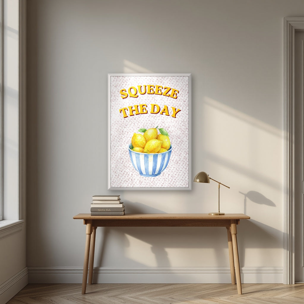 Squeeze The Day – Tuscan Taupe in a white frame, above an oak writing desk