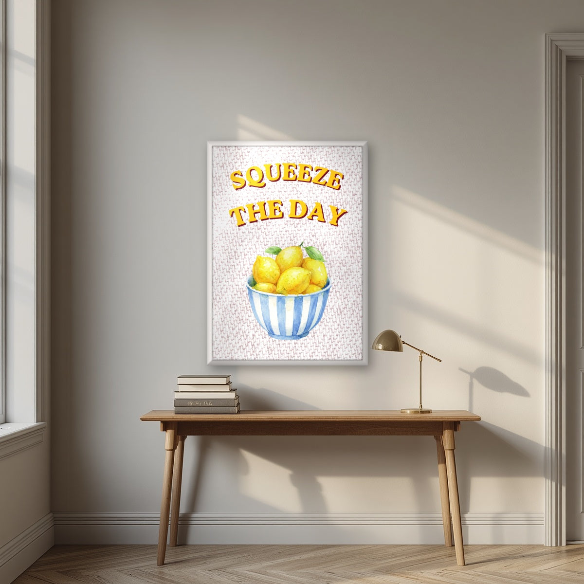 Squeeze The Day – Tuscan Taupe in a white frame, above an oak writing desk