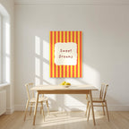 Sweet Dreams – Marmalade Stripe unframed poster in a kitchen