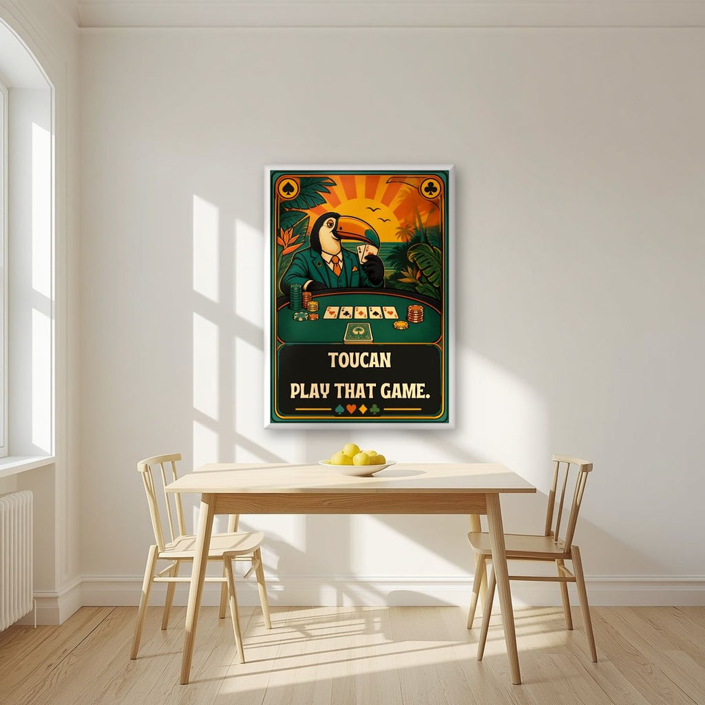 Poker Face — Toucan Play That Game art print, in a white frame, styled in a kitchen