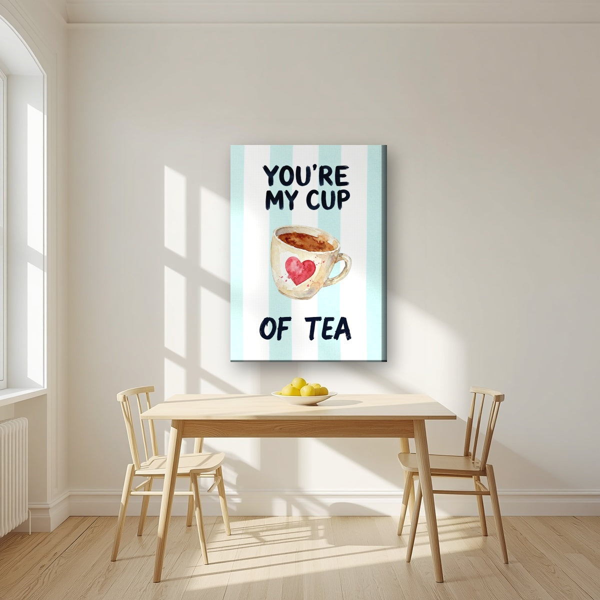 You're My Cup of Tea – Amalfi Aqua on a slim-edge canvas, above a dining table in a bright kitchen