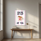 You're My Cup of Tea – Positano Pink as an unframed print, above an oak writing desk