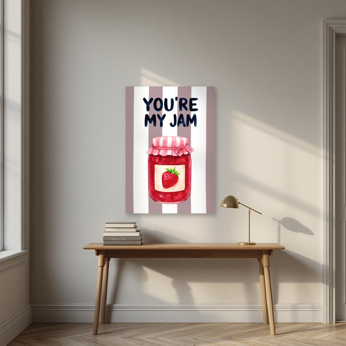 You're My Jam – Tuscan Taupe as an unframed print, above an oak writing desk