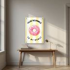 You're the Sprinkle to My Donut – Limoncello | Art Print — acrylic print, room scene