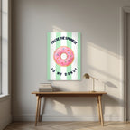You're the Sprinkle to My Donut – Cabana Green as an unframed print, above an oak writing desk