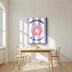 You're the Sprinkle to My Donut – Capri Violet on a thick-edge canvas, above a dining table in a bright kitchen