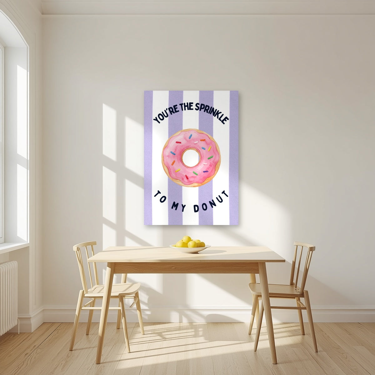 You're the Sprinkle to My Donut – Capri Violet as an unframed print, above a dining table in a bright kitchen