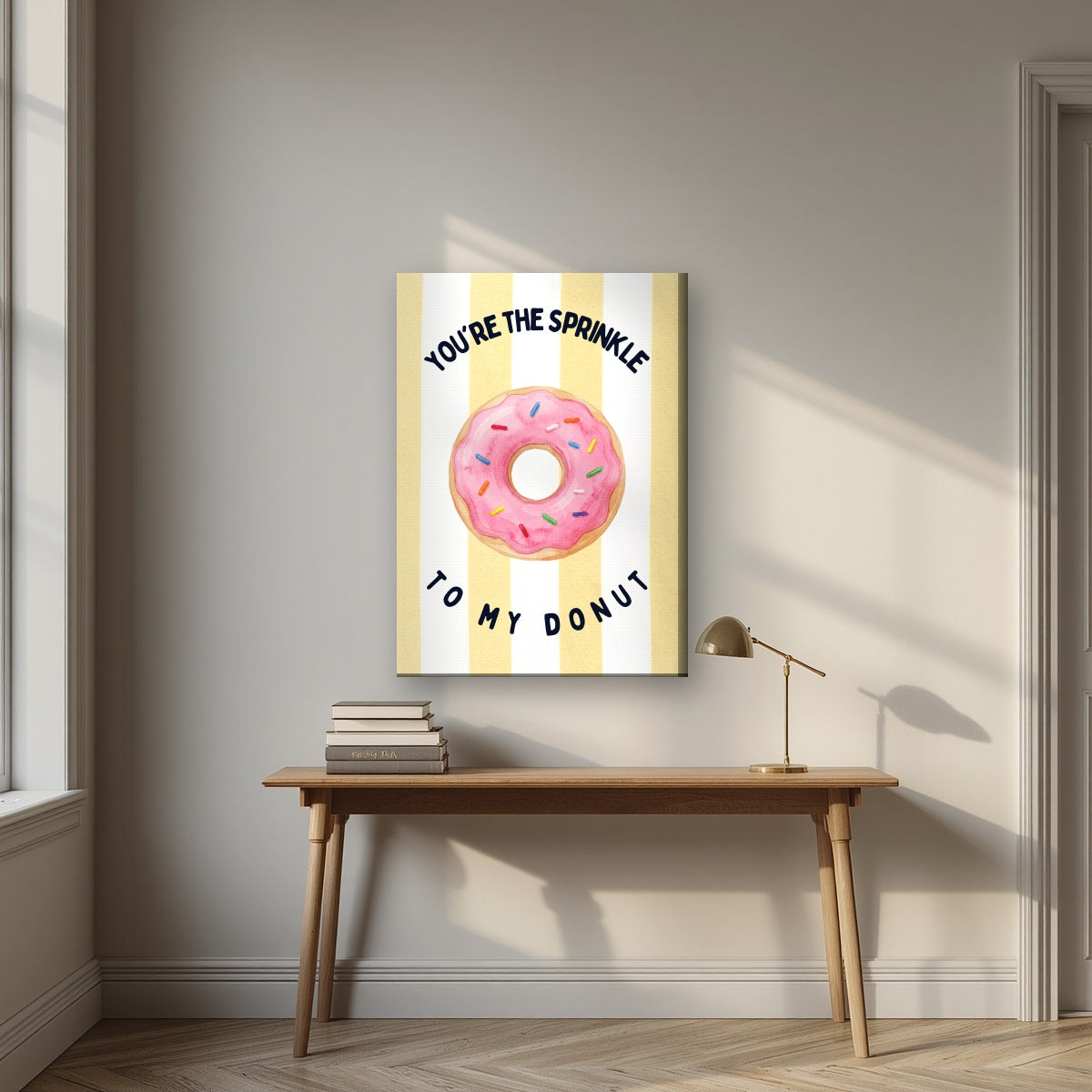 You're the Sprinkle to My Donut – Limoncello on a slim-edge canvas, above an oak writing desk
