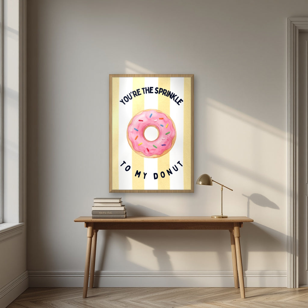 You're the Sprinkle to My Donut – Limoncello in an oak frame, above an oak writing desk